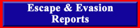 Escape and Evasion Reports