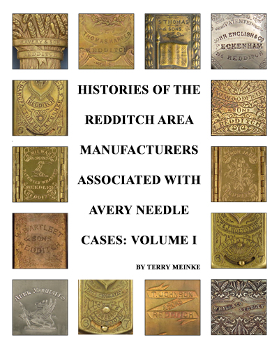 Histories of the Reditch Area Manufacturers Associated with Avey Needle Cases