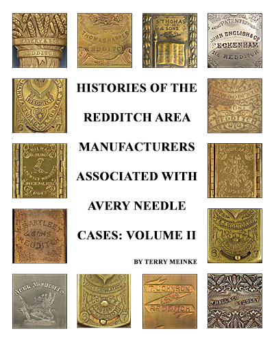 Histories of the Redditch Area Manufacturers Associated with Avey Needle Cases