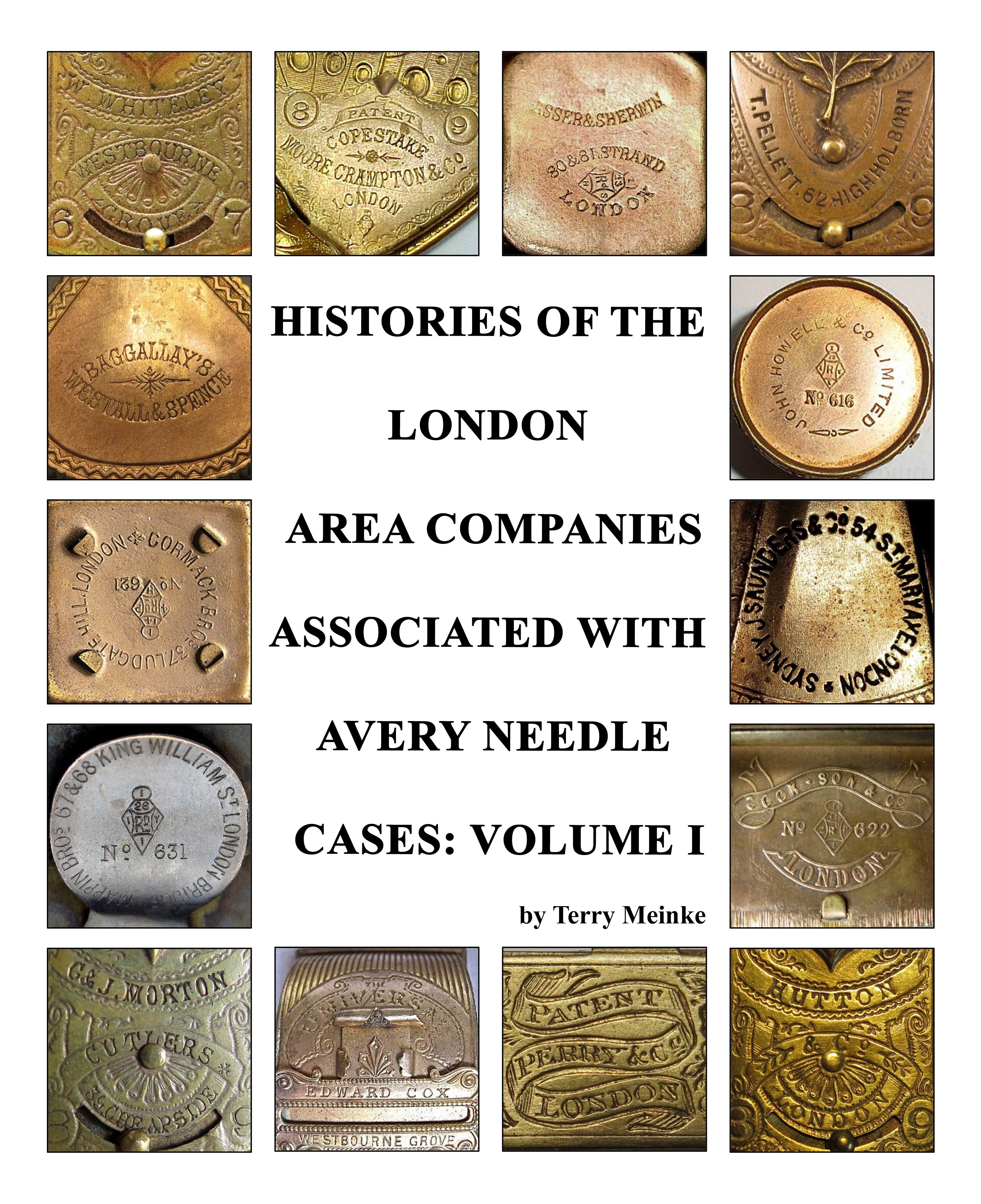 Histories of the London Area Manufacturers Associated with Avey Needle Cases