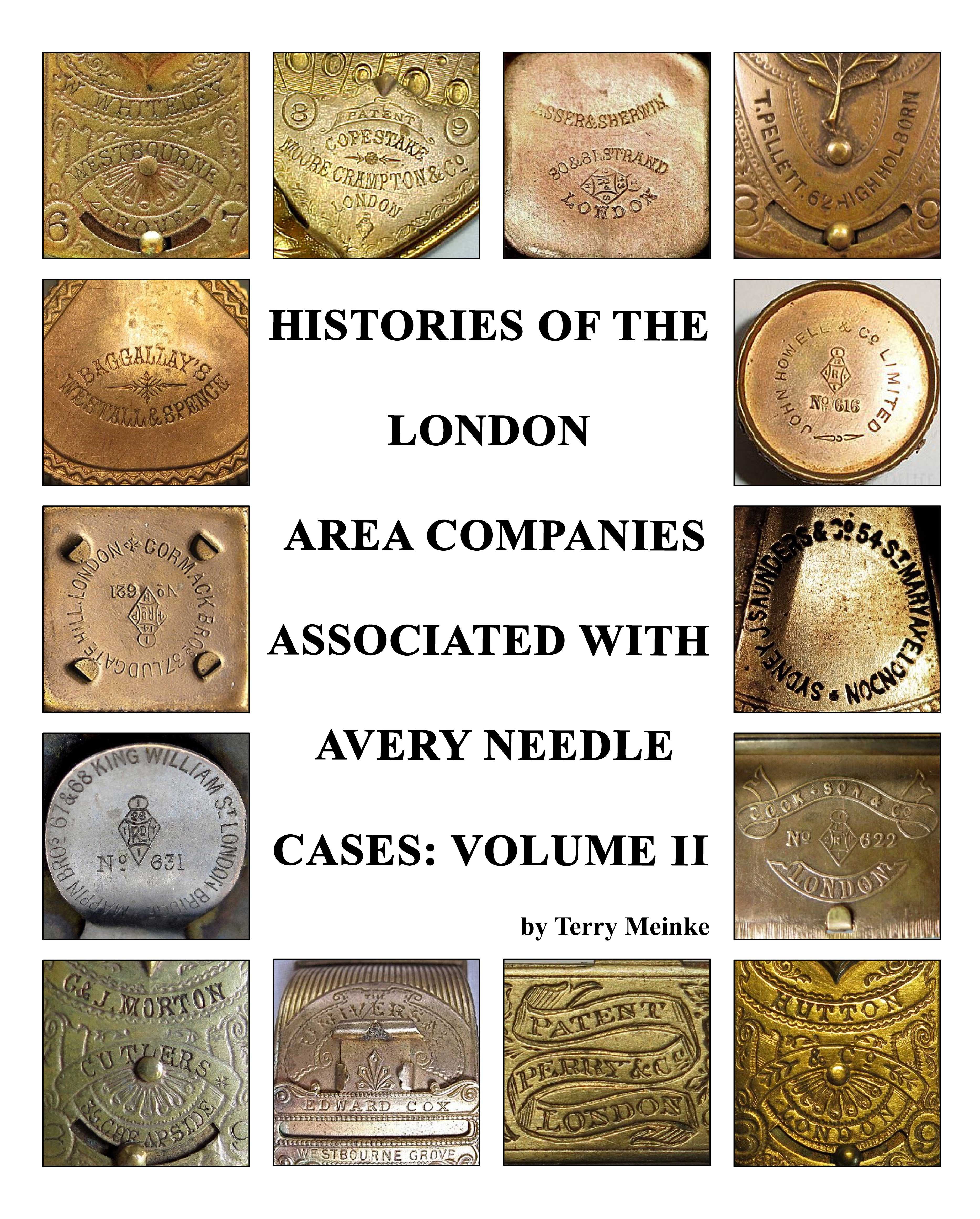 Histories of the London Area Companies Associated with Avery Needle Cases